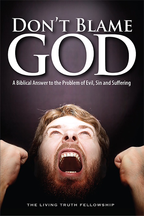 Don't Blame God, 6th Edition