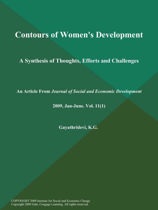 Contours of Women's Development: A Synthesis of Thoughts, Efforts and Challenges