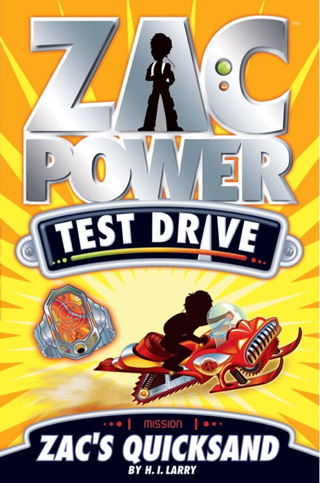 Zac Power Test Drive: Zac's Quicksand