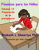 Preparación de un presupuesto - Prakash L. Dheeriya, Ph. D.