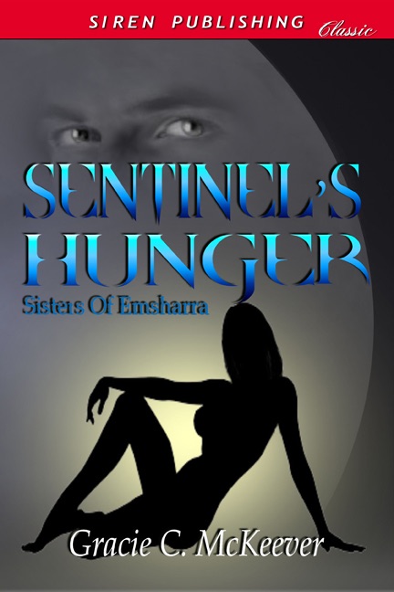 Sentinel's Hunger [Sisters of Emsharra 3]