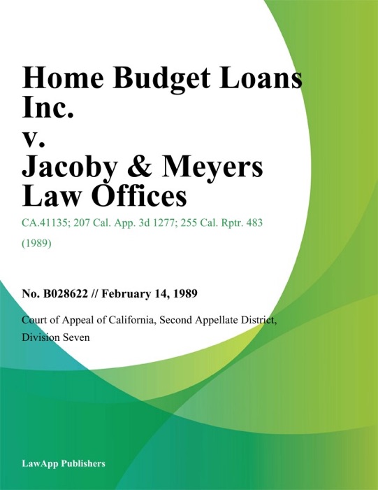 Home Budget Loans Inc. v. Jacoby & Meyers Law Offices