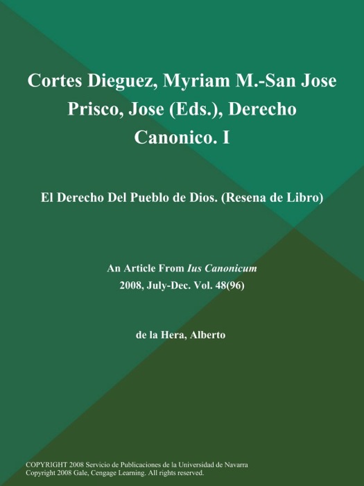 Cortes Dieguez, Myriam M.-San Jose Prisco, Jose (Eds.), Derecho Canonico. I: El Derecho Del Pueblo de Dios (Resena de Libro)