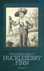 The Adventures of Huckleberry Finn - Mark Twain