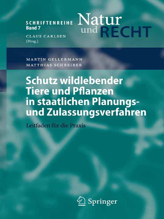 Schutz wildlebender Tiere und Pflanzen in staatlichen Planungs- und Zulassungsverfahren