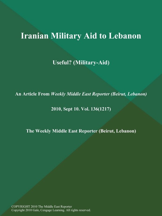 Iranian Military Aid to Lebanon: Useful? (Military-Aid)