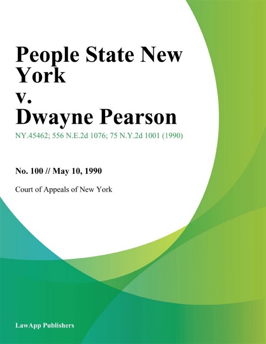 People State New York v. Dwayne Pearson