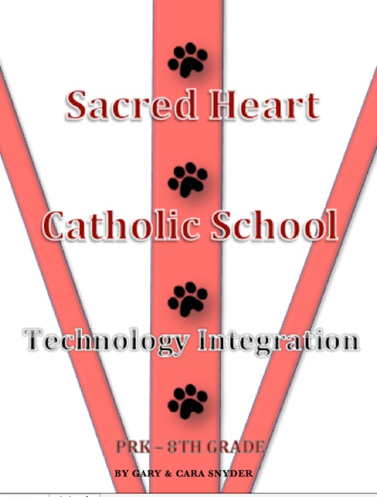Sacred Heart Catholic School Technology Integration