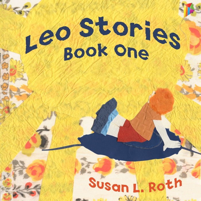 Leo Stories, Book One - Read Aloud Edition