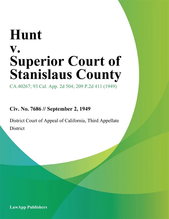 Hunt v. Superior Court of Stanislaus County