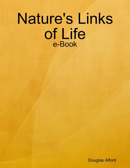 Nature's Links of Life