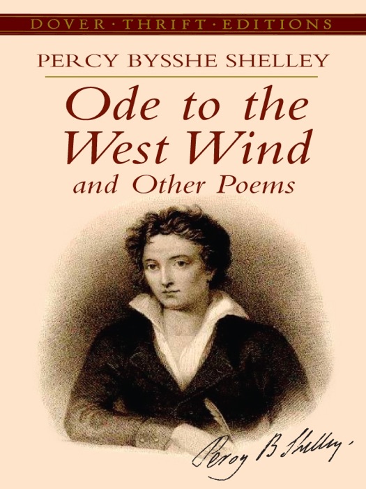 Ode to the West Wind and Other Poems