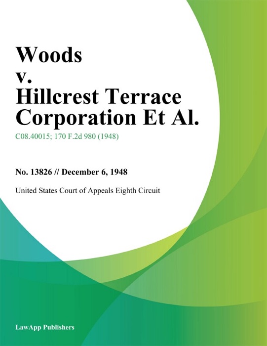 Woods v. Hillcrest Terrace Corporation Et Al.