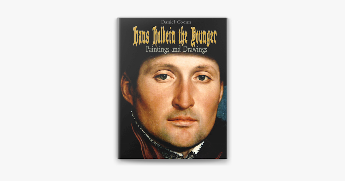 ‎Hans Holbein The Younger On Apple Books