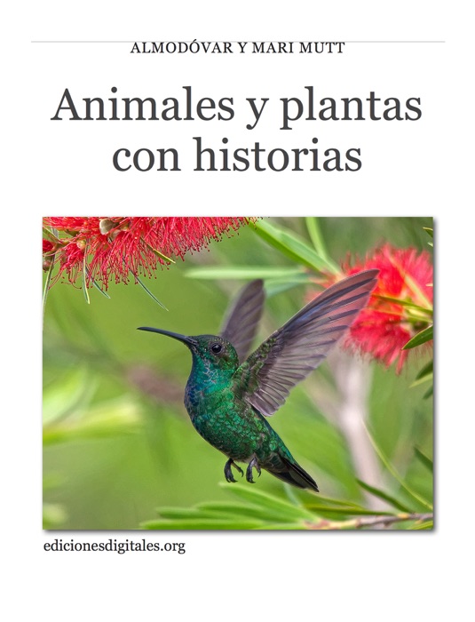 Animales y plantas con historias