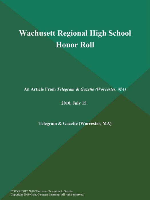 Wachusett Regional High School Honor Roll