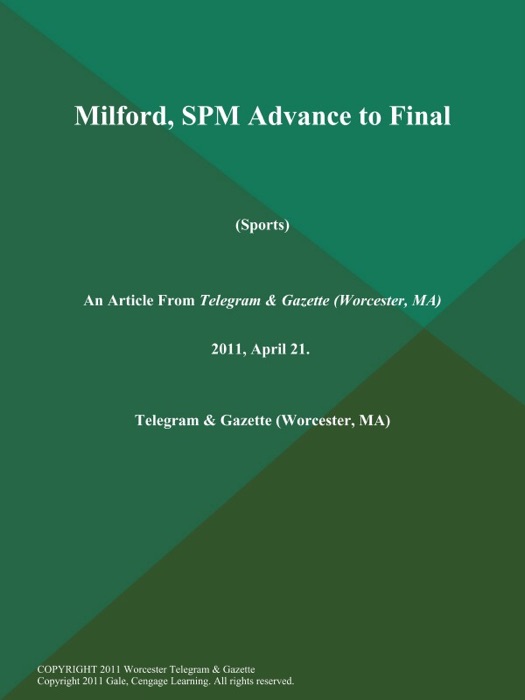 Milford, SPM Advance to Final (Sports)