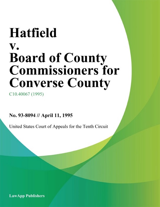 Hatfield V. Board Of County Commissioners For Converse County
