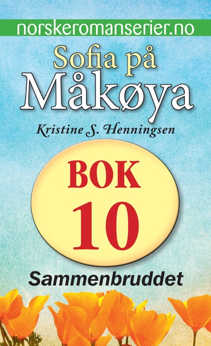 Sofia på Måkøya 10 - Sammenbruddet