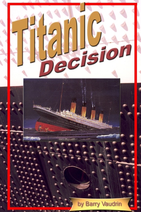 Titanic Decision