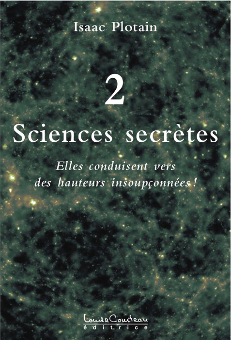 Sciences secrètes Tome 2