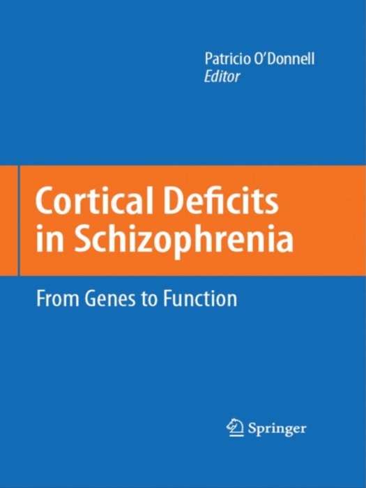 Cortical Deficits in Schizophrenia