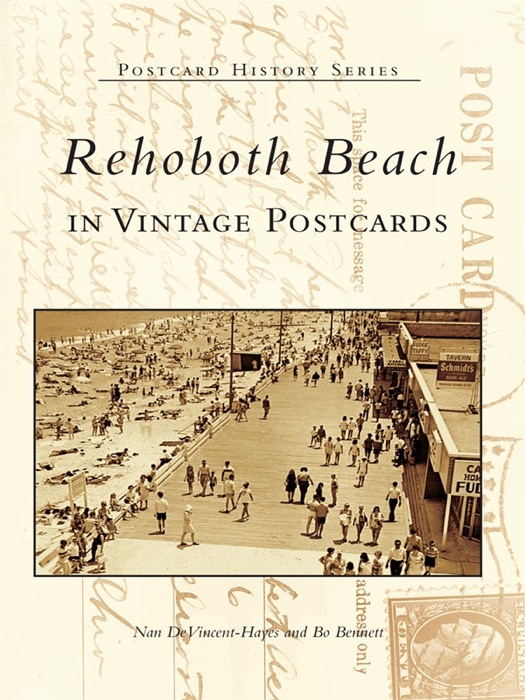 Rehoboth Beach in Vintage Postcards