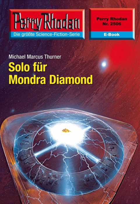 Perry Rhodan 2506: Solo für Mondra Diamond