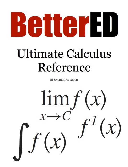 Ultimate Calculus Reference