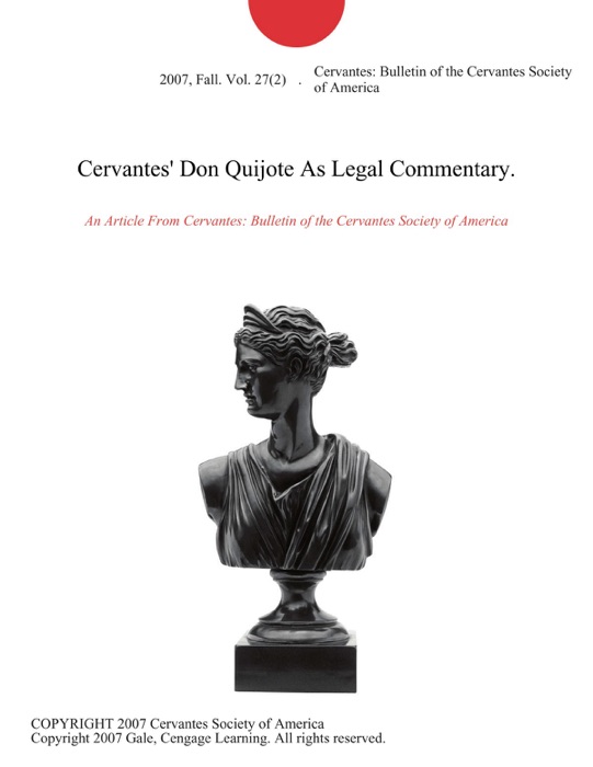 Cervantes' Don Quijote As Legal Commentary.