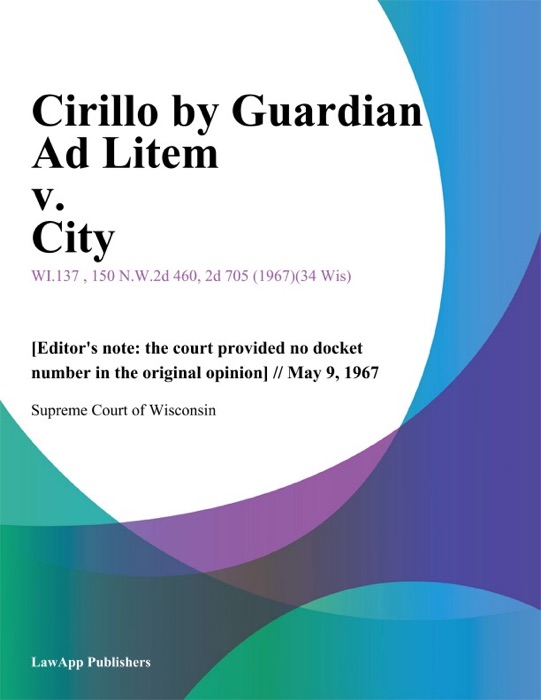 Cirillo By Guardian Ad Litem v. City