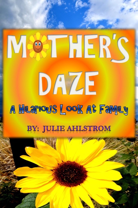Mother's Daze