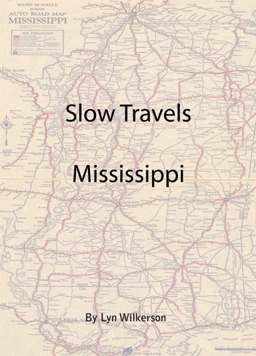 Slow Travels-Mississippi