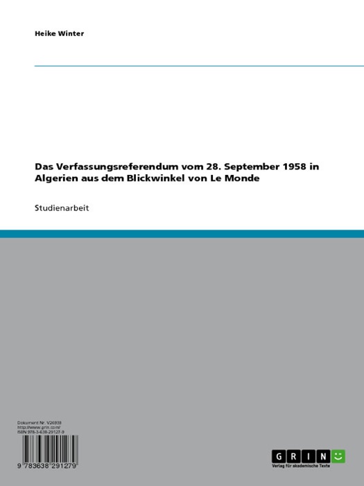 Das Verfassungsreferendum vom 28. September 1958 in Algerien aus dem Blickwinkel von Le Monde