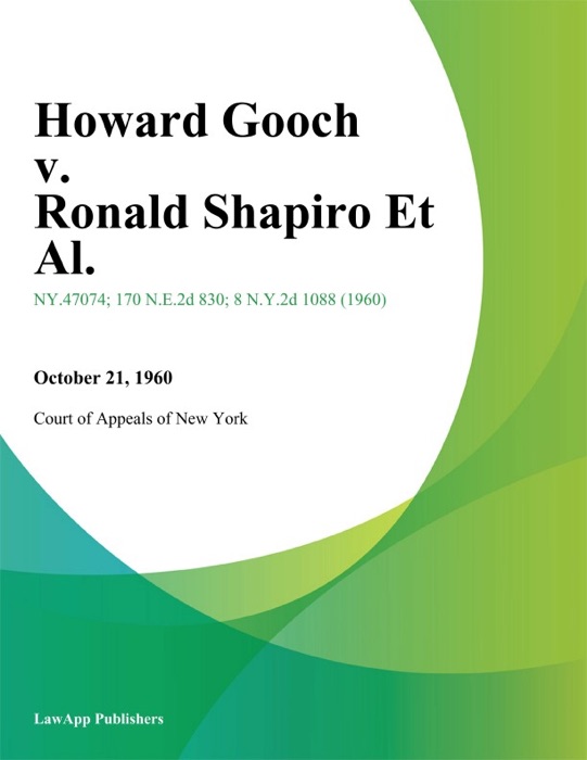 Howard Gooch v. Ronald Shapiro Et Al.