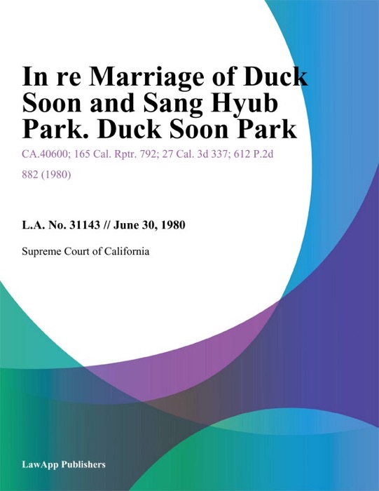 In re Marriage of Duck Soon and Sang Hyub Park. Duck Soon Park