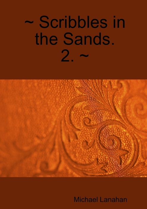 Scribbles in the Sands. 2.