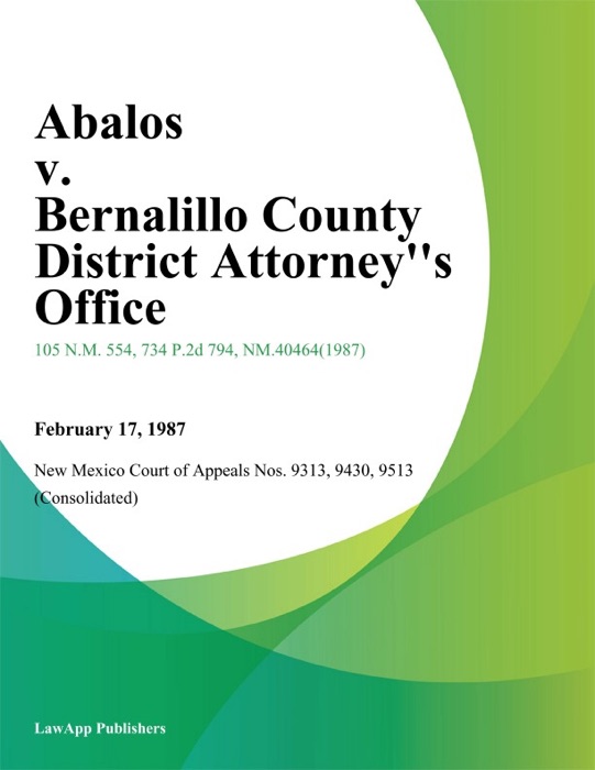 Abalos V. Bernalillo County District Attorney''s Office