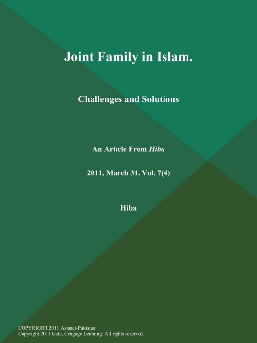 Joint Family in Islam: Challenges and Solutions