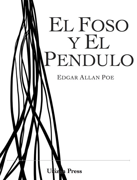 El Foso y El Pendulo