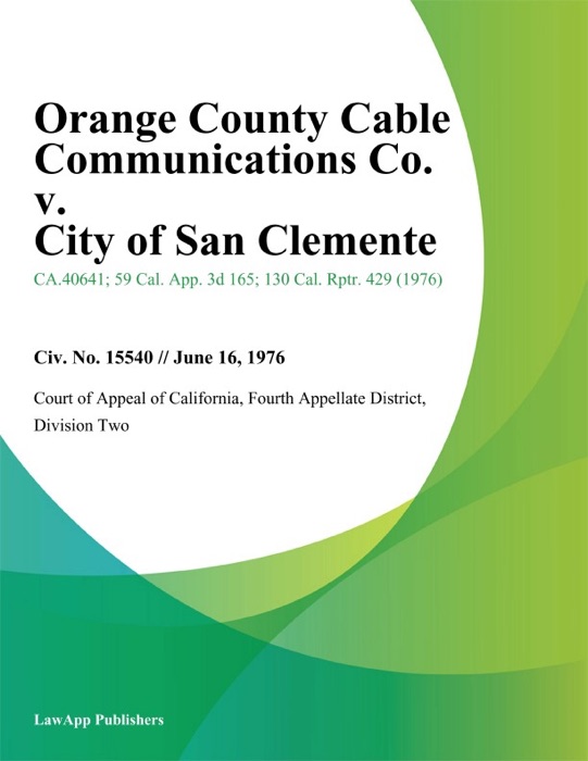 Orange County Cable Communications Co. v. City of San Clemente