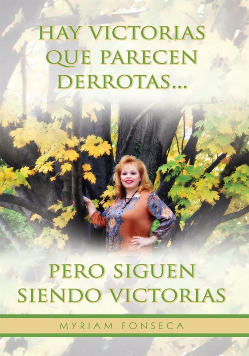 Hay Victorias Que Parecen Derrotas... Pero Siguen Siendo Victorias