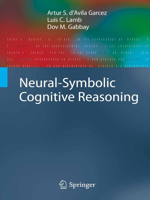 Neural-Symbolic Cognitive Reasoning