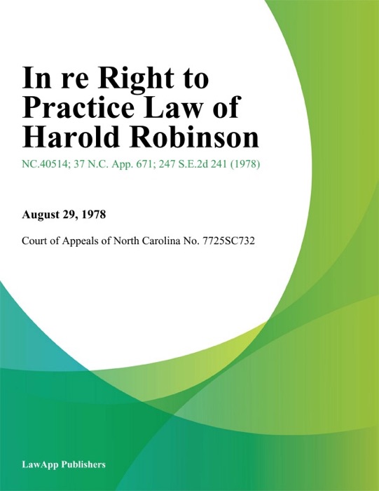 In re Right to Practice Law of Harold Robinson