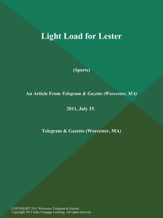 Light Load for Lester (Sports)