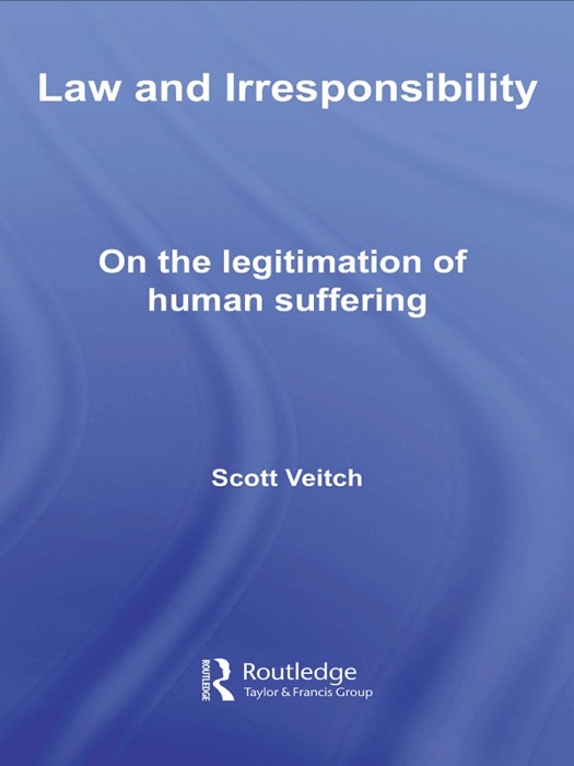 Law and Irresponsibility