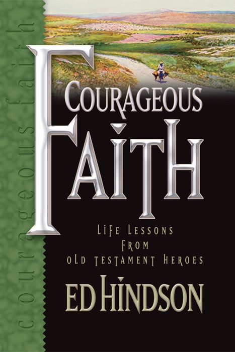 Courageous Faith