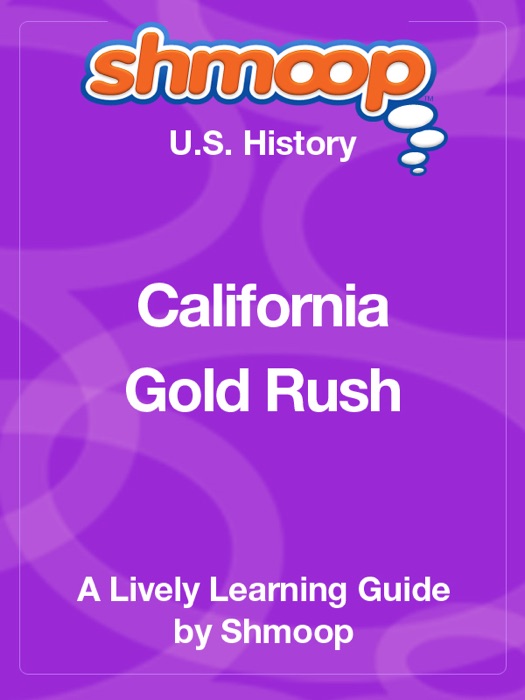 California Gold Rush