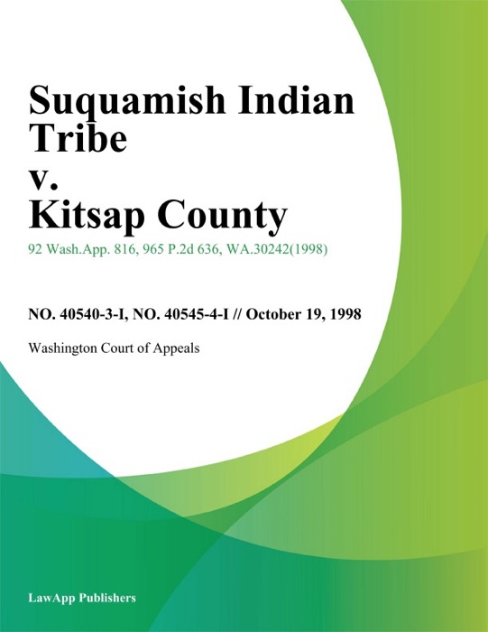 Suquamish Indian Tribe V. Kitsap County