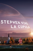 La cúpula - Stephen King